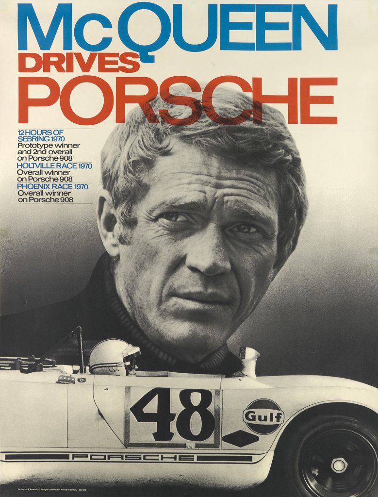 McQueen Drives Porsche, an advertisement for Porsche featuring Steve McQueen, 1970.