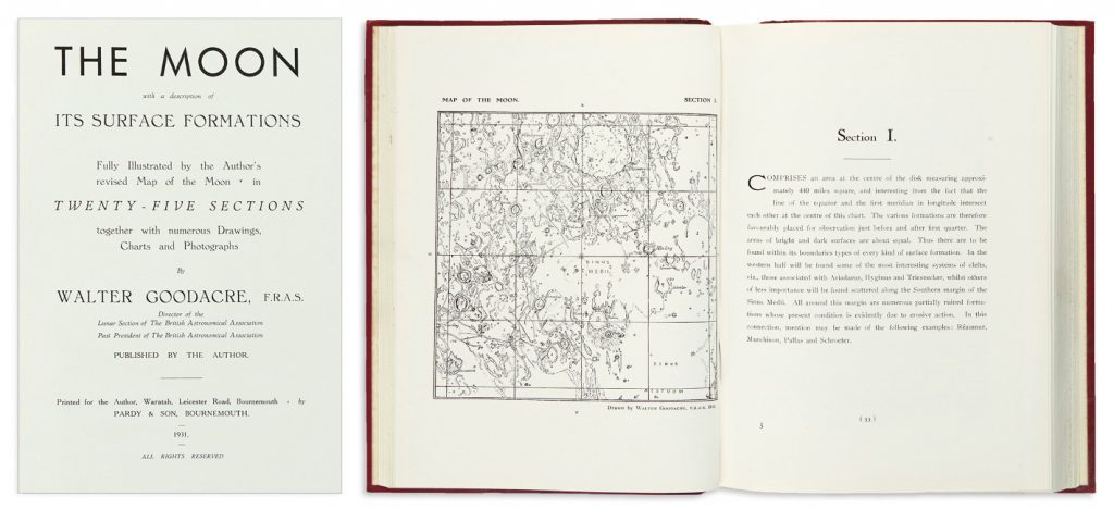Lot 144: Walter Goodacre, The Moon with a Description of its Surface Formations, first edition, Bournemouth, 1931. $800 to $1,200.