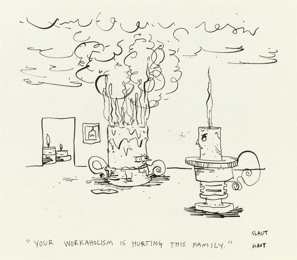 Sara Lautman, "Your workaholism is hurting this family," from a group of two pen and ink cartoons for The New Yorker, 2019.