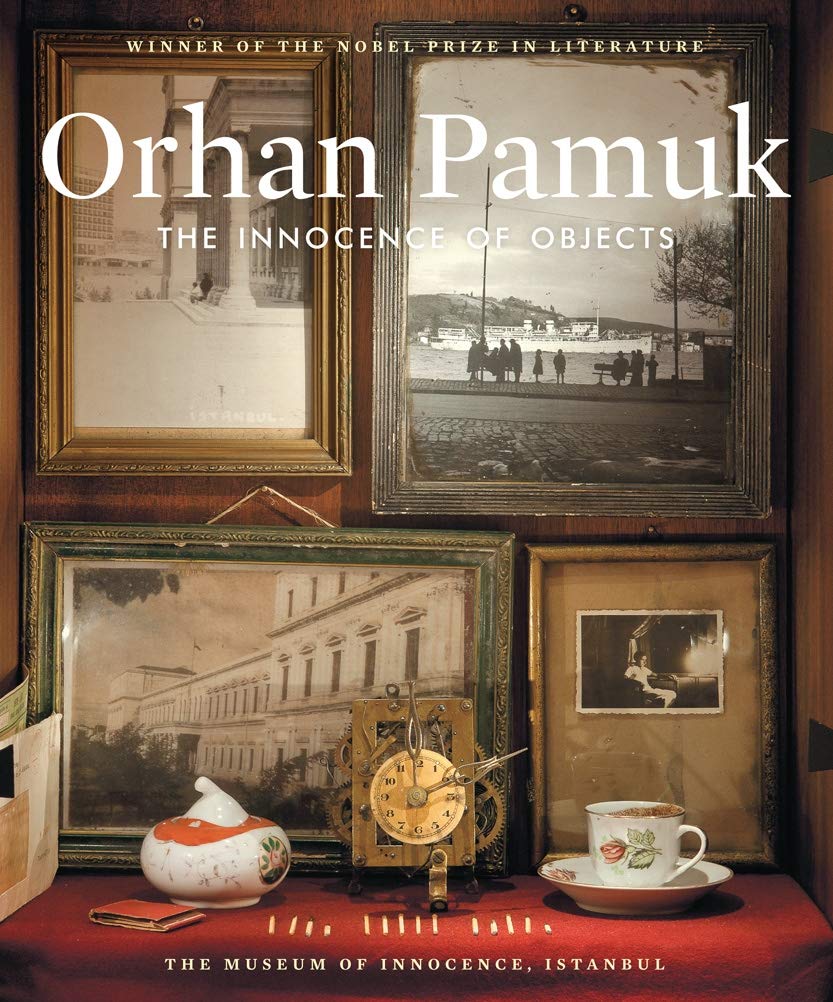 Cover of The Innocence of Objects by Orhan Pamuk