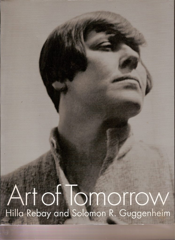 Cover of Art of Tomorrow by Hilla Rebay and Solomon R. Guggenheim